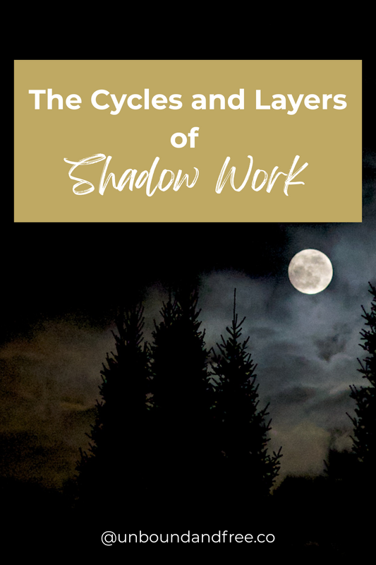 The Cycles and Layers of Shadow Work